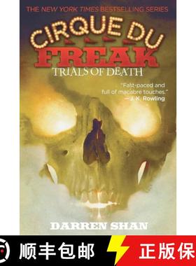 预订 Cirque Du Freak #5: Trials of Death: Book 5 in the Saga of Darren Shan [9780316603959]