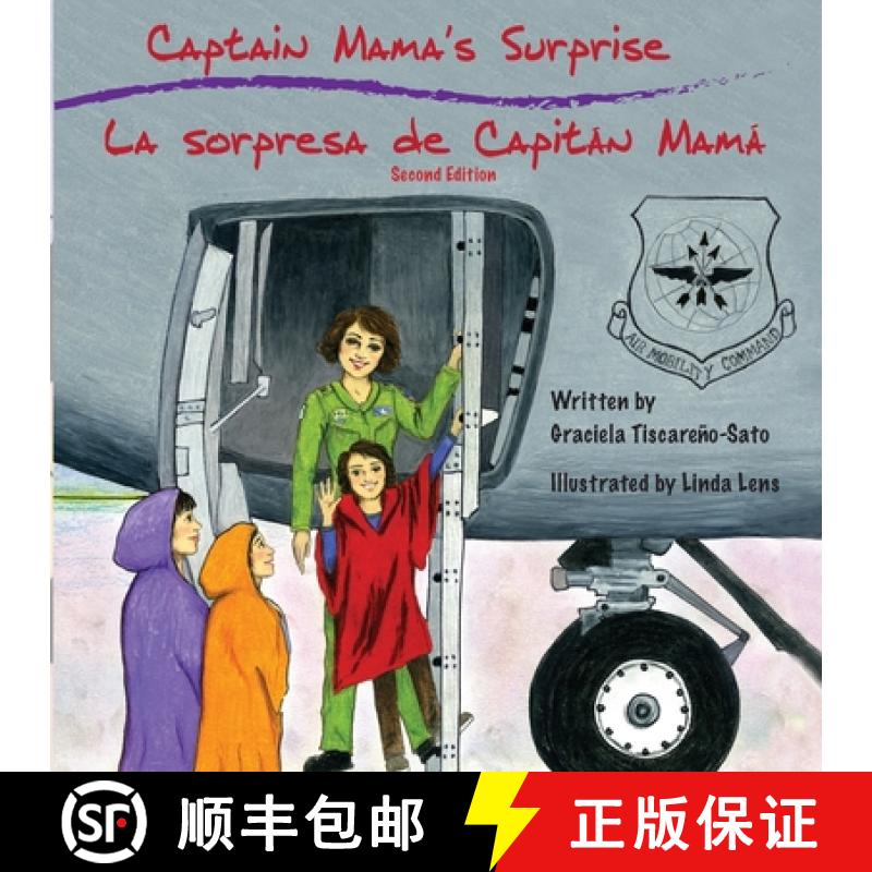【3-4周达】Captain Mama's Surprise / La Sorpresa de Capitán Mamá: 2nd in an award-winning, bilingua... [9798985686234]