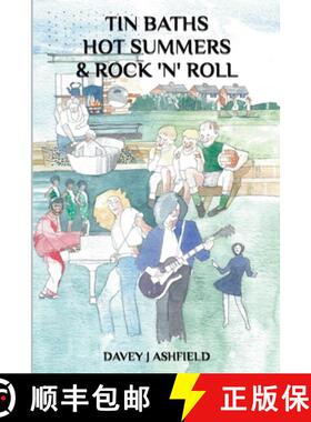 【3-4周达】Tin Baths Hot Summers & Rock 'N' Roll [9798201277819]