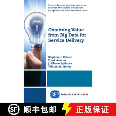 【3-4周达】Obtaining Value from Big Data for Service Delivery [9781631572227]