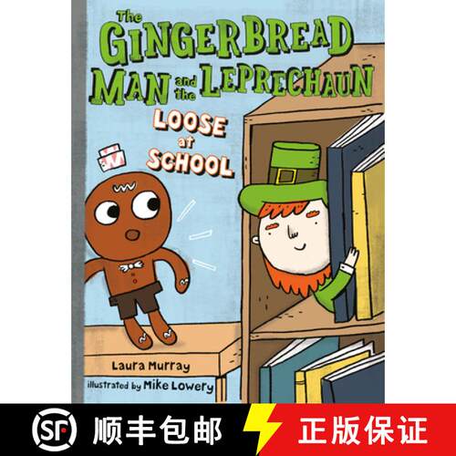 【3-4周达】The Gingerbread Man and the Leprechaun Loose at School [9798217005956]