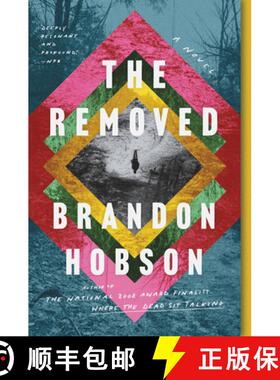 【3-4周达】Removed: A Novel [9780062997555]