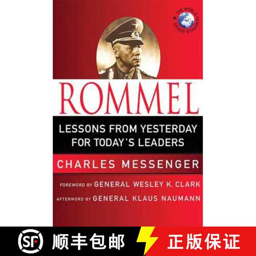【3-4周达】精装 Rommel: Lessons from Yesterday for Today's Leaders: Leadership Lessons from the Deser... [9780230609082]