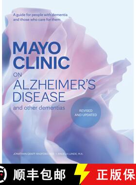 【3-4周达】Mayo Clinic on Alzheimer's Disease and Other Dementias, Revised and Updated : A guide for ... [9798887702834]