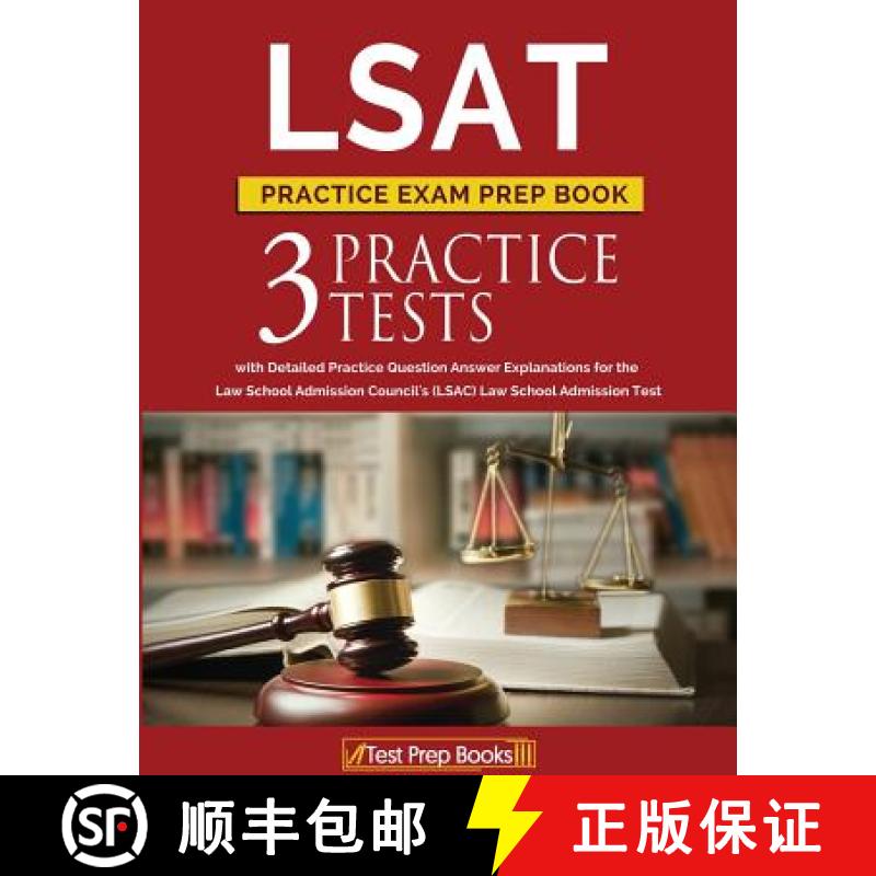 【3-4周达】LSAT Practice Exam Prep Book: 3 LSAT Practice Tests with Detailed Practice Question Answer... [9781628454543]