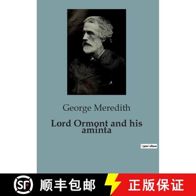【3-4周达】Lord Ormont and his aminta:The Interplay of Love and Duty in Victorian Society [9791041817528]