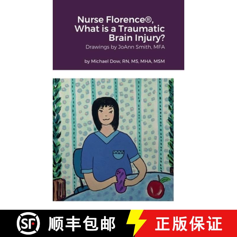 【2-3周达】Nurse Florence(R), What is a Traumatic Brain Injury? [9781716810527]