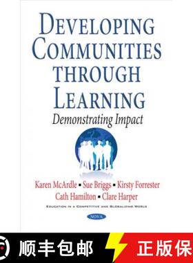 【3-4周达】Developing Communities Through Learning: Demonstrating Impact [9781536107593]
