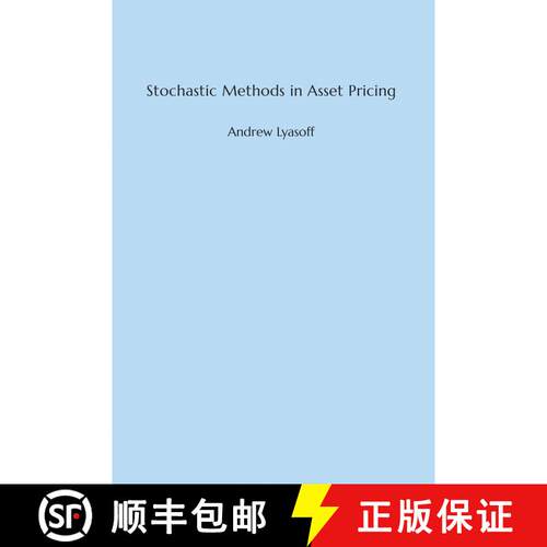 【3-4周达】精装 Stochastic Methods in Asset Pricing [9780262036559]