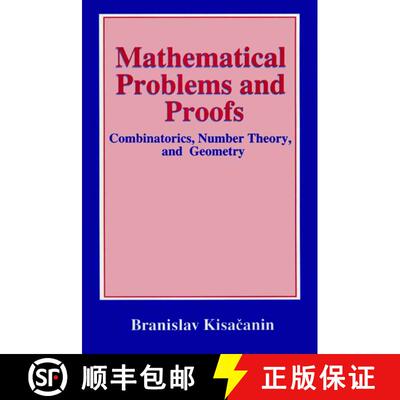 【3-4周达】Mathematical Problems and Proofs: Combinatorics, Number Theory, and Geometry [9781475771428]
