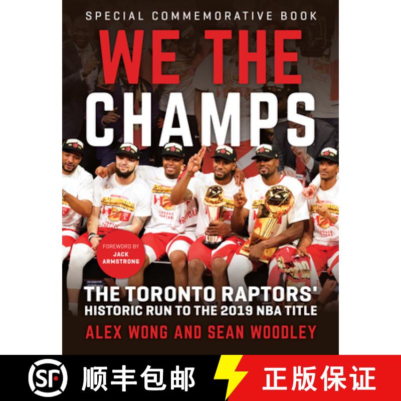 预订 We the Champs: The Toronto Raptors' Historic Run to the 2019 NBA Title [9781629376684]