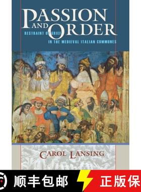 【3-4周达】Passion and Order: Restraint of Grief in the Medieval Italian Communes [9780801440625]