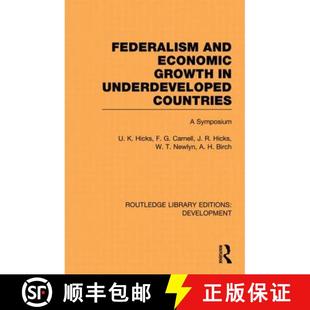 【3-4周达】Federalism and economic growth in underdeveloped countries [9780415848633]