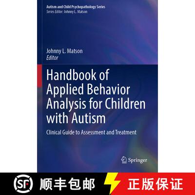 【3-4周达】Handbook of Applied Behavior Analysis for Children with Autism: Clinical Guide to Assessme... [9783031275890]
