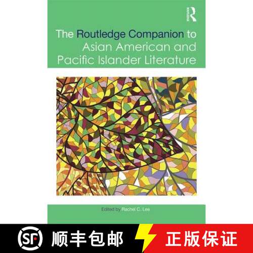 【3-4周达】The Routledge Companion to Asian American and Pacific Islander Literature [9781138638457]