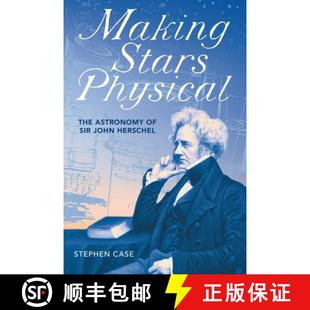 Herschel Physical Sir Astronomy Stars The 9780822945307 预订 John Making