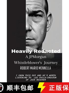 预订 Heavily Redacted - A JP Morgan Whistleblower's Journey [9798218176853]
