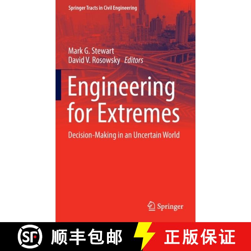 【3-4周达】Engineering for Extremes : Decision-Making in an Uncertain World [9783030850173]