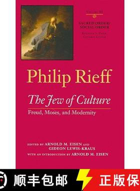 【3-4周达】Sacred Order/social Order v. 3; Jew of Culture: Freud, Moses, and Modernity: - Sacred Orde... [9780813927060]