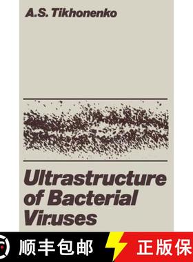 【3-4周达】Ultrastructure of Bacterial Viruses [9781468417814]