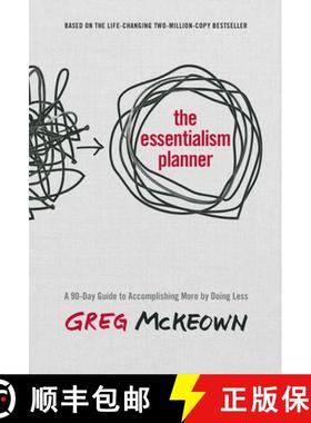 【3-4周达】The Essentialism Planner: A 90-Day Guide to Accomplishing More by Doing Less [9780593578414]