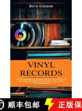 【3-4周达】Vinyl Records: Valuable Information for Novice Record Collectors to Buy (The Ultimate Begi... [9781777988340]