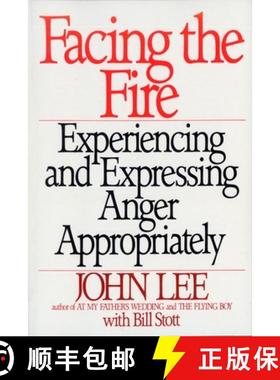 【3-4周达】Facing the Fire: Experiencing and Expressing Anger Appropriately [9780553372403]