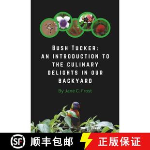 Tucker Bush our 9780645714111 4周达 culinary the introduction backyard delights