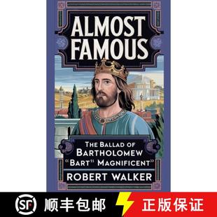 Bart 9798230636274 Almost Ballad The 4周达 Famous Magnificent Bartholomew