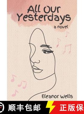 【3-4周达】All Our Yesterdays [9798990482814]