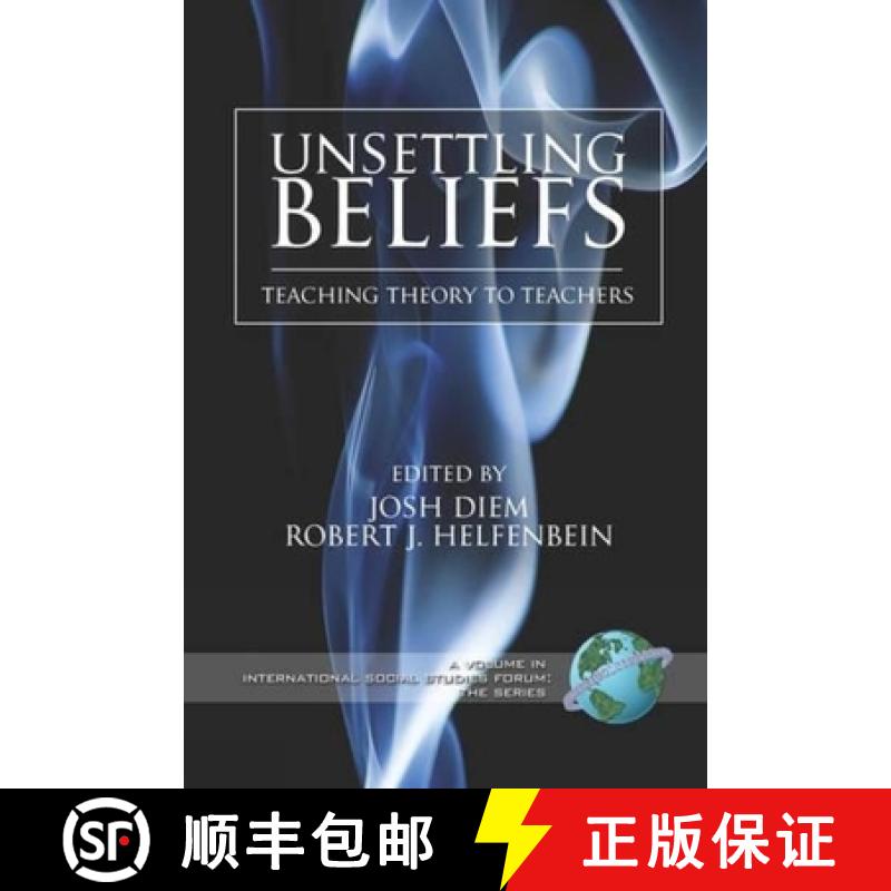 【4周达】Unsettling Beliefs: Teaching Theory to Teachers (PB) [9781593116705]