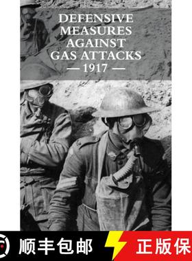 【3-4周达】Defensive Measures Against Gas Attacks 1917 [9781783315673]