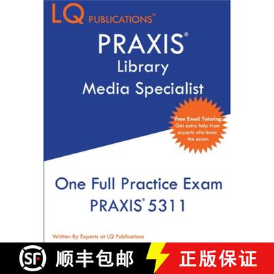 【3-4周达】PRAXIS Library Media Specialist: One Full Practice Exam - 2020 Exam Questions - Free Onlin... [9781649260185]