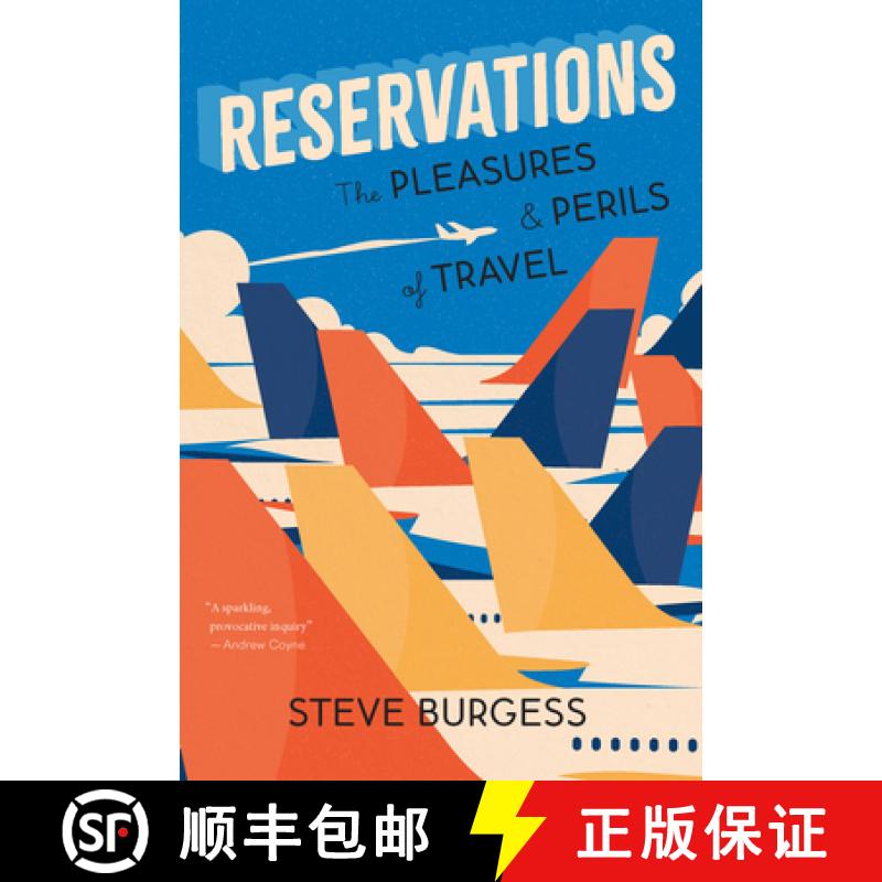 【3-4周达】Reservations : The Pleasures and Perils of Travel [9781771624015]