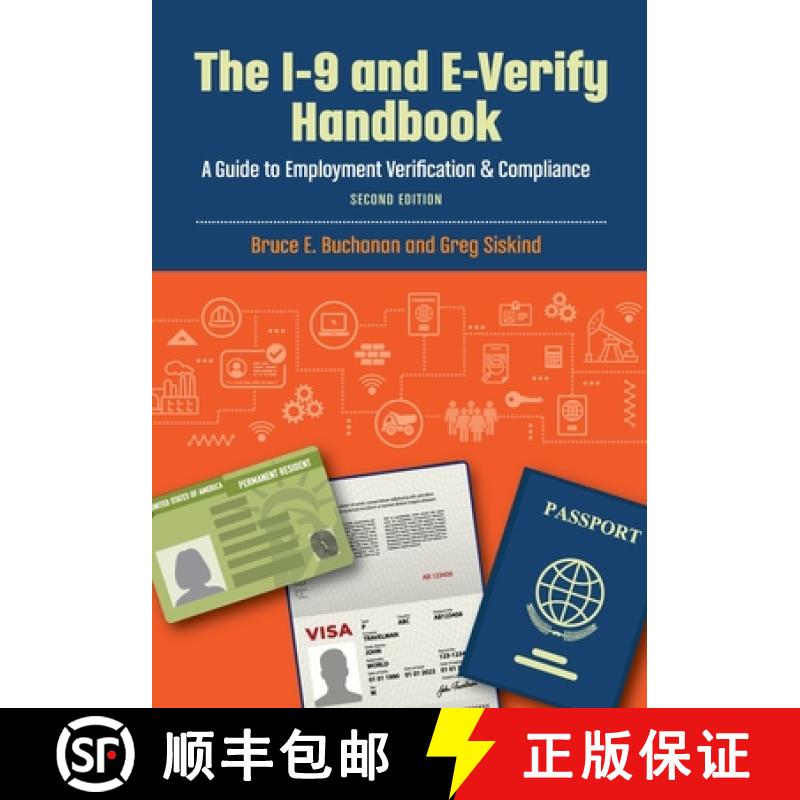 【3-4周达】The I-9 and E-Verify Handbook: A Guide to Employment Verification & Compliance [9798990066410]