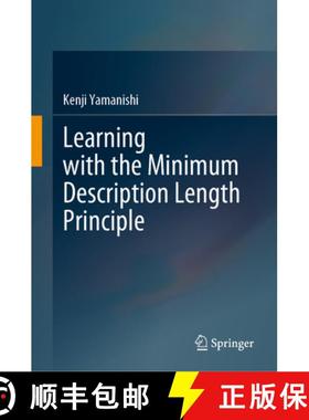 【3-4周达】Learning with the Minimum Description Length Principle [9789819917891]