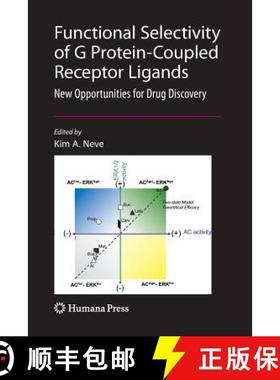 【3-4周达】Functional Selectivity of G Protein-Coupled Receptor Ligands : New Opportunities for Drug ... [9781493961160]