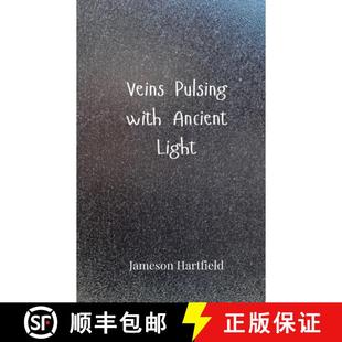 Veins Pulsing with Light 4周达 Ancient 9783690805322