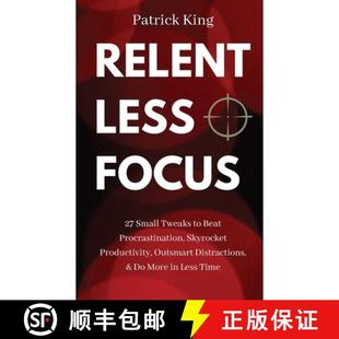Focus Tweaks Relentless Productivity 9781647431037 Skyrocket 4周达 Beat Small Outsmar... Procrastination
