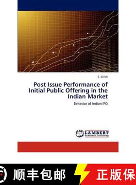 预订 Post Issue Performance of Initial Public Offering in the Indian Market [9783845422688]