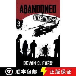 预订 Abandoned: Toy Soldiers Book Three [9781949890396]