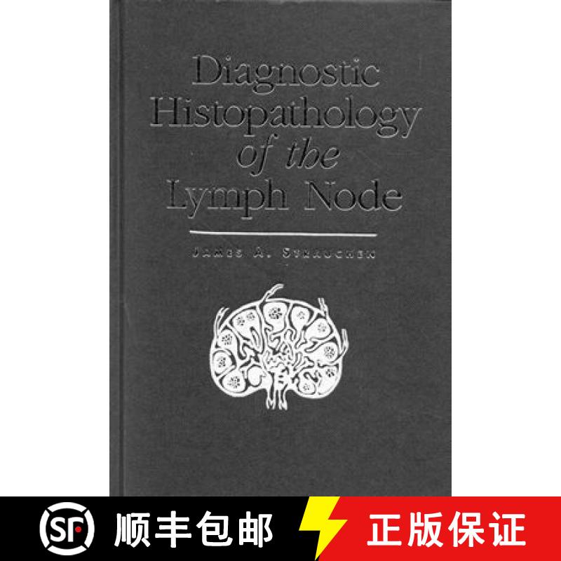 【3-4周达】Diagnostic Histopathology of the Lymph Node [9780195118605]