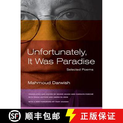 【3-4周达】Unfortunately, It was Paradise – Selected Poems 2e (First Edition) (First Edition) [9780520273030]