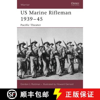 【3-4周达】US Marine Rifleman 1939–45: Pacific Theater [9781841769721]