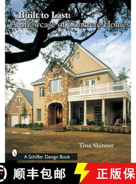【3-4周达】Built to Last: A Showcase of Concrete Homes: A Showcase of Concrete Homes [9780764316173]