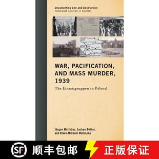War 9781442231412 Poland 1939 4周达 The and Pacification Mass Einsatzgruppen Murder