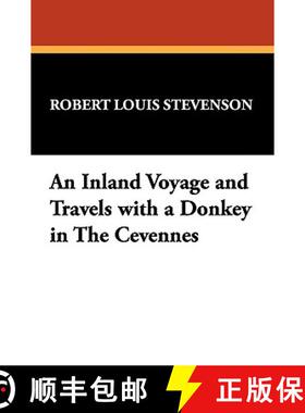 【3-4周达】An Inland Voyage and Travels with a Donkey in The Cévennes [9781434455888]