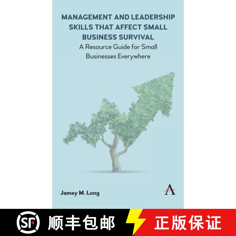 【3-4周达】Management and Leadership Skills that Affect Small Business Survival : A Resource Guide fo... [9781783089499]