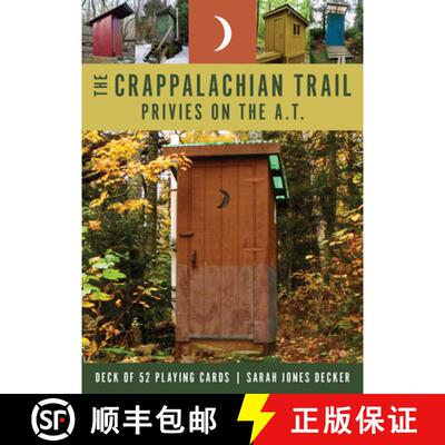 【3-4周达】The Crappalachian Trail: Privies on the A.T.: Deck of 52 Playing Cards [9781680518443]