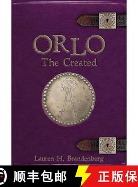 预订 Orlo: The Created [9780998160085]